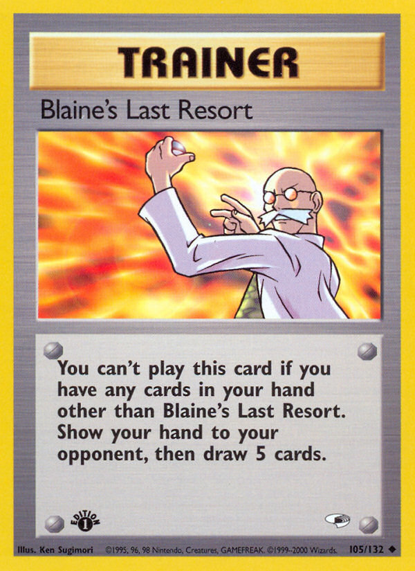 Blaine's Last Resort — illustrated card