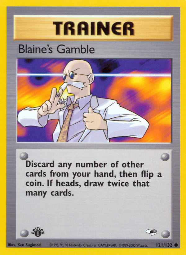 Blaine's Gamble — illustrated card